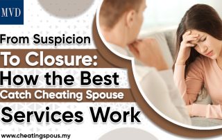 From Suspicion to Closure: How the Best Catch Cheating Spouse Services Work